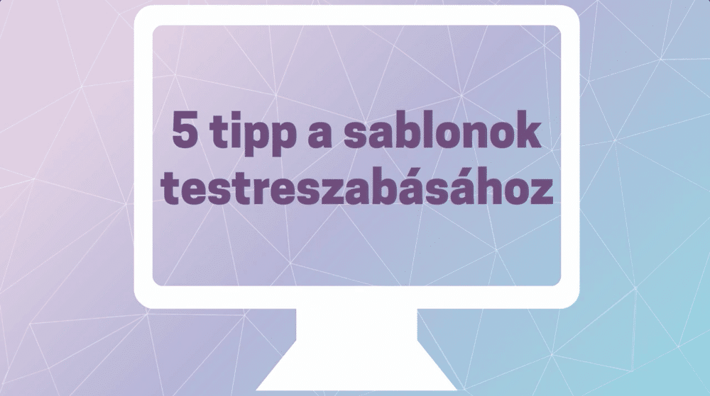 Sablon testreszabása