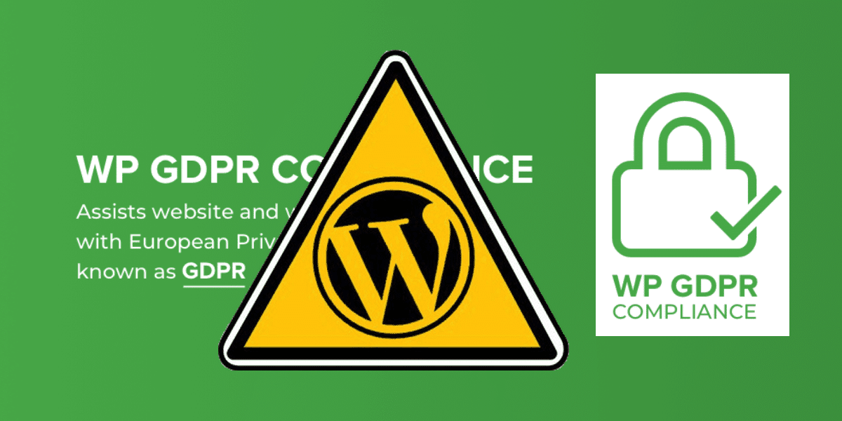 Gyorshír: biztonsági rés volt a WP GDPR Compliance bővítményben – így állíthatod helyre a weboldalad!