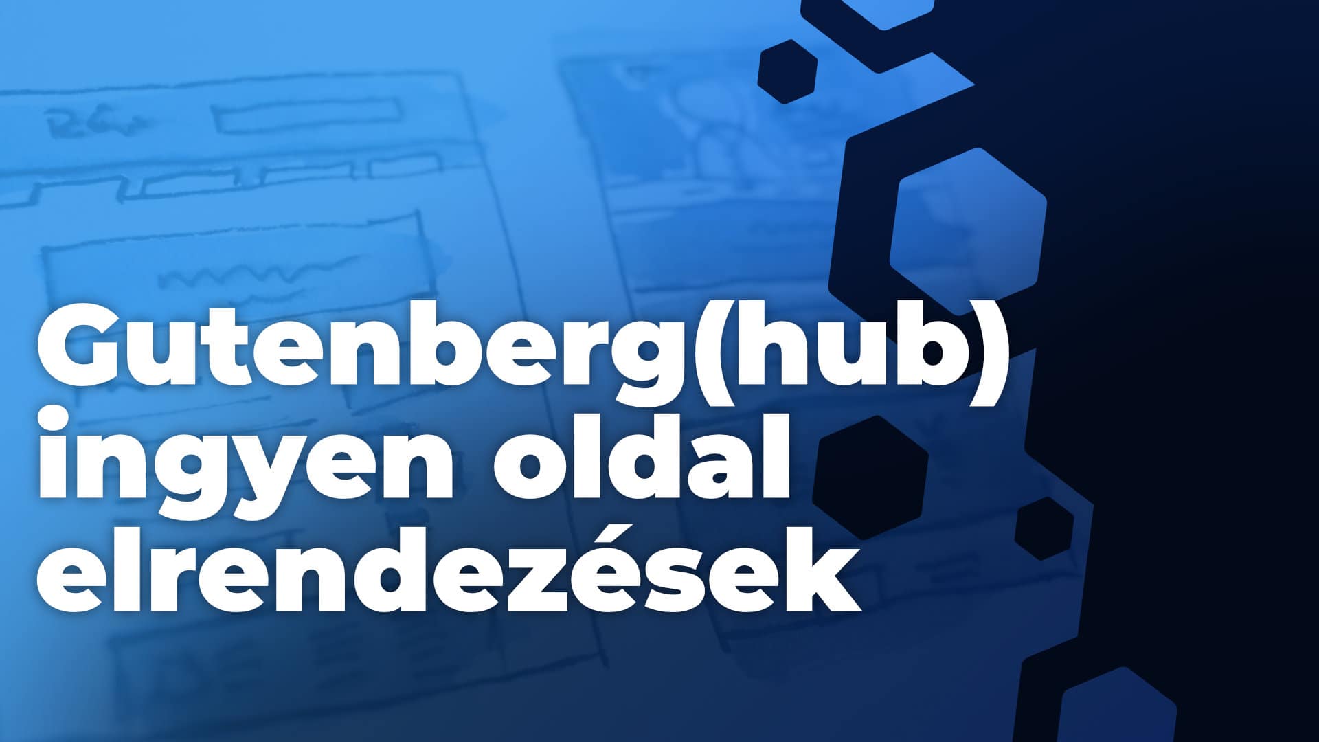 🔥 #Gutenberg teljes oldal elrendezések ingyen!