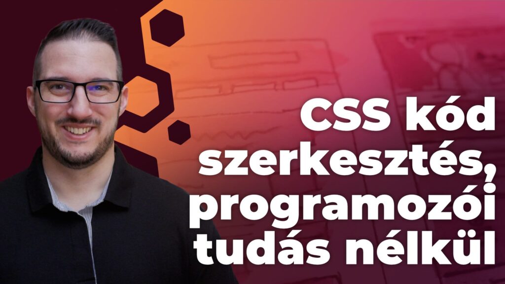 CSS szerkesztés egyszerűen, programozói tudás nélkül 😎⚙