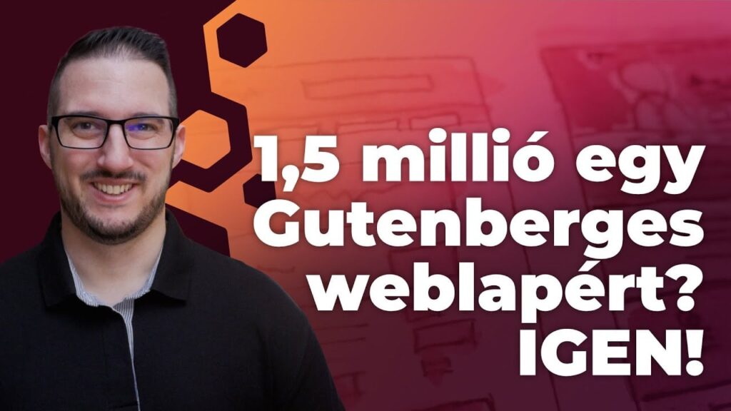 🔥 1,5 millió egy Gutenberges weblapért? IGEN...(bemutató/vlog)
