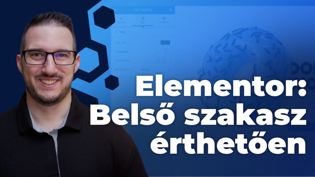 Elementor​: belső szakaszok érthetően