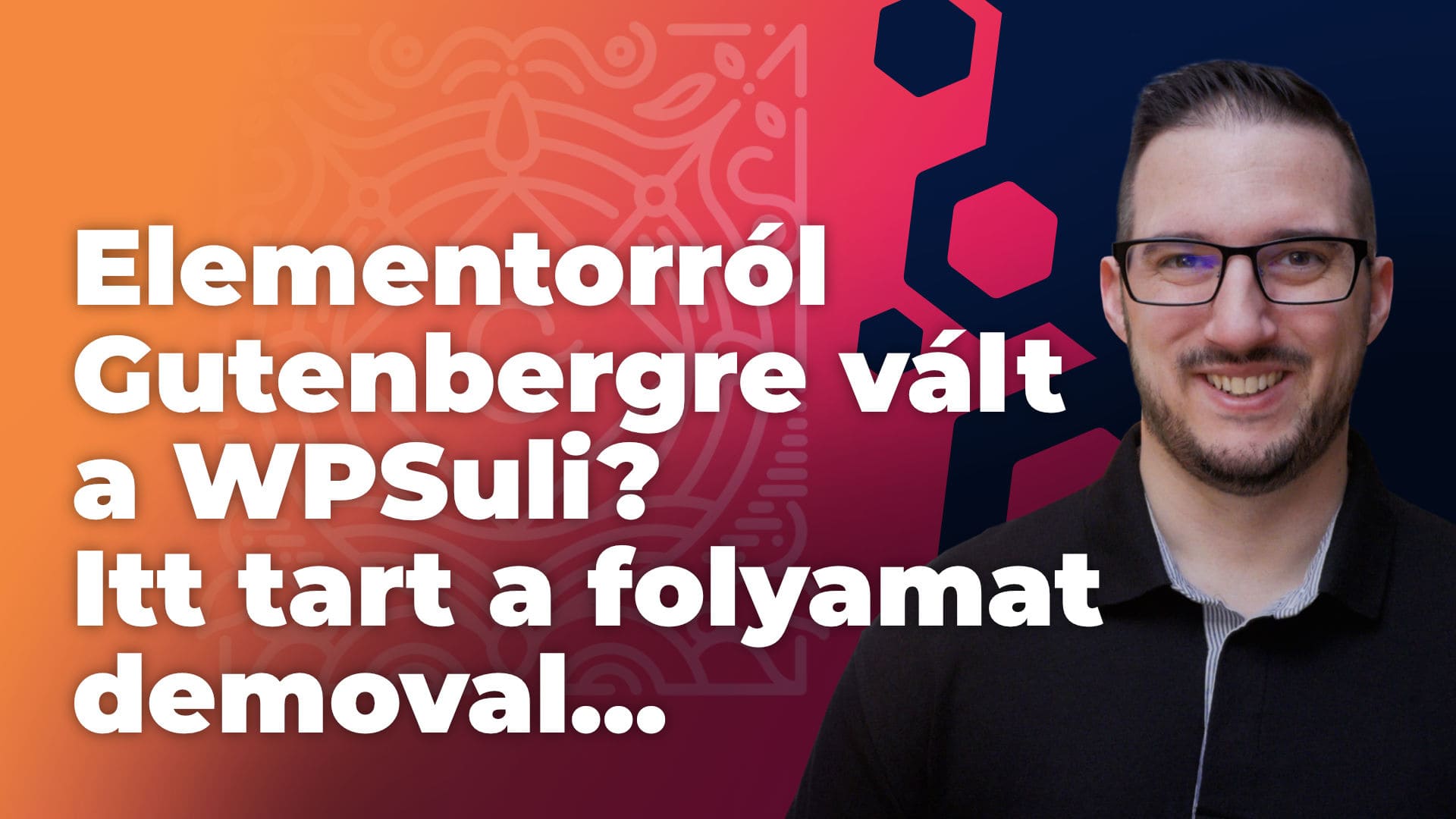 Elementorról Gutenbergre vált a WPSuli? Itt tart a folyamat, példa oldallal!