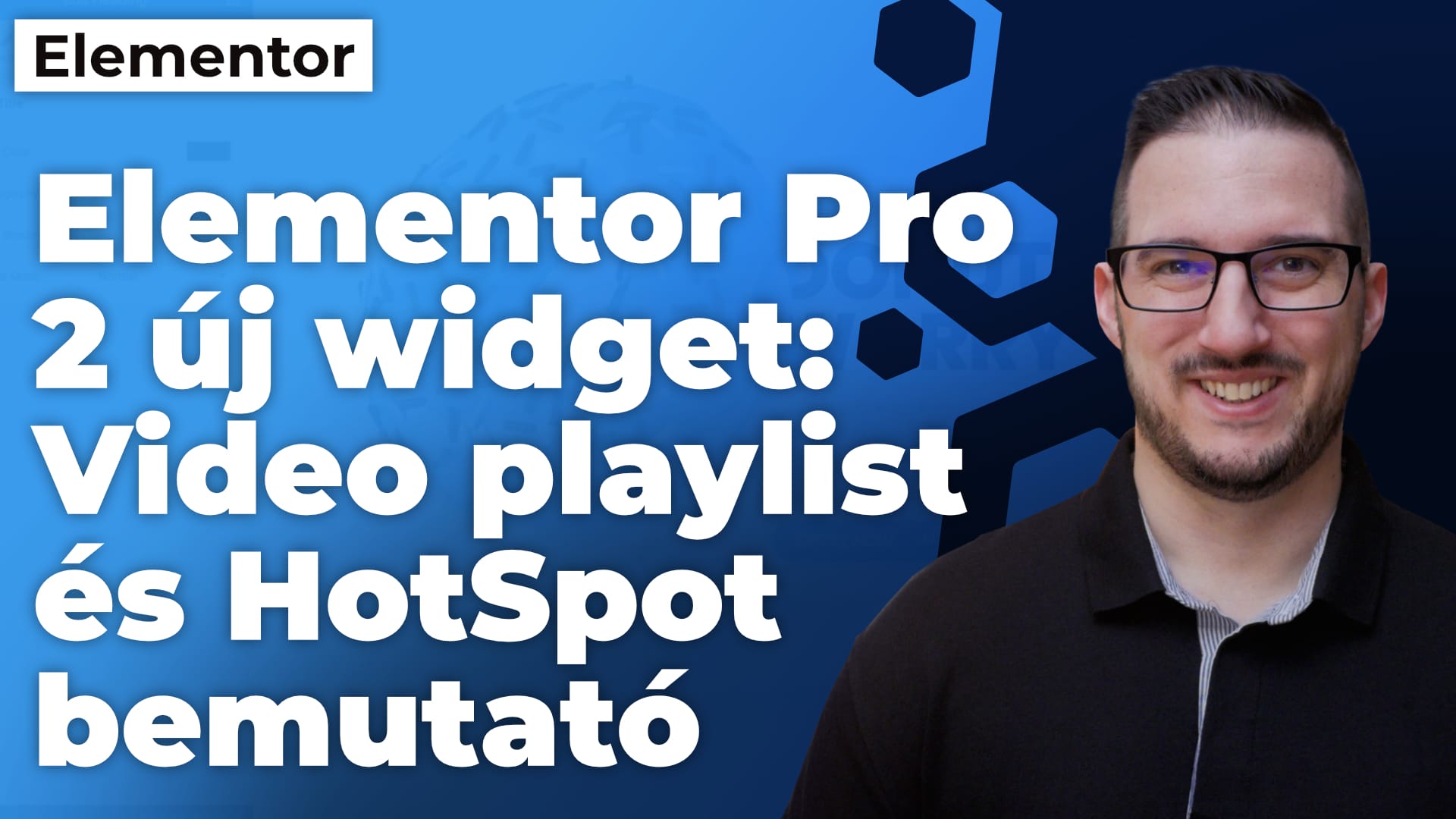 Elementor Pro 2 új widget: Video playlist és HotSpot
