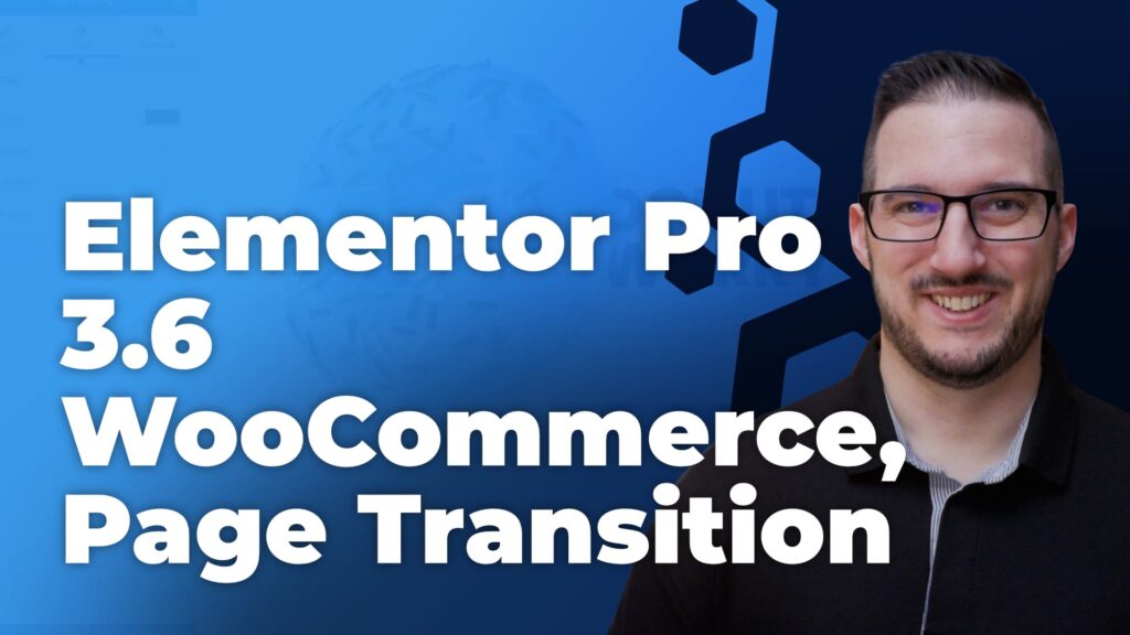 Elementor Pro 3.6 - WooCommerce újdonságok, Page Transition