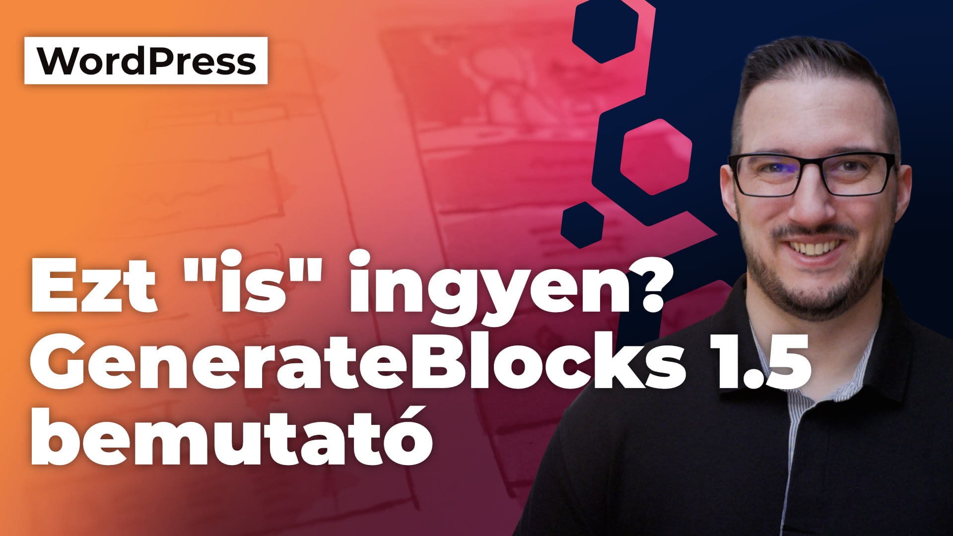 Ezt is ingyen? GenerateBlocks 1.5 alpha bemutató