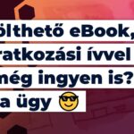 Letölthető eBook, feliratkozási ívvel és még ingyen is? Sima ügy 😎