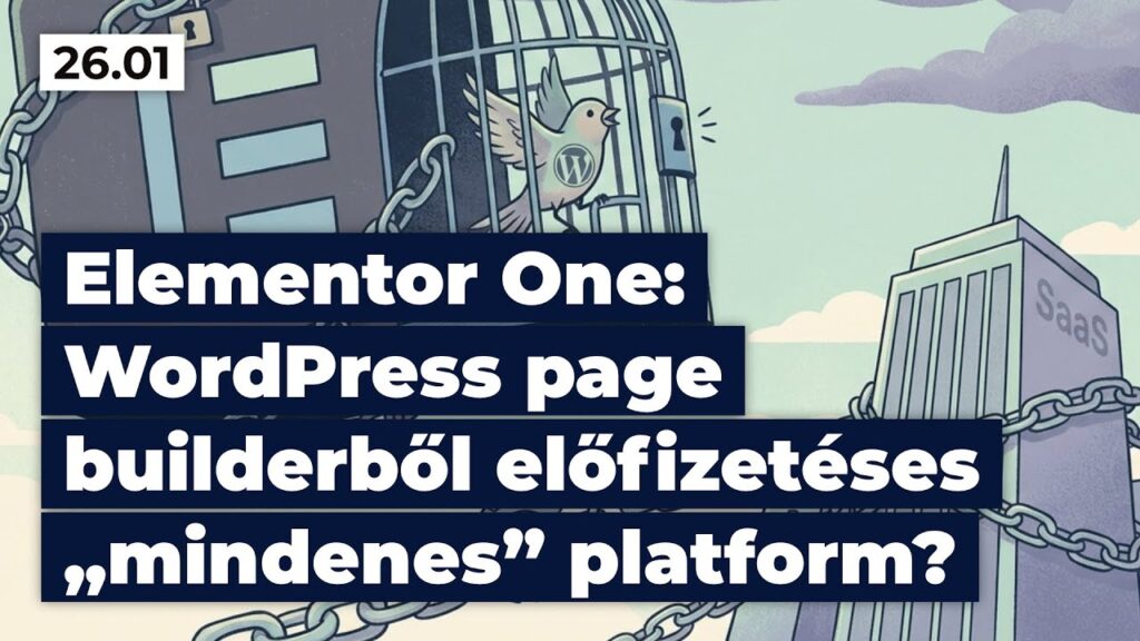 Elementor One: WordPress page builderből előfizetéses „mindenes” platform?